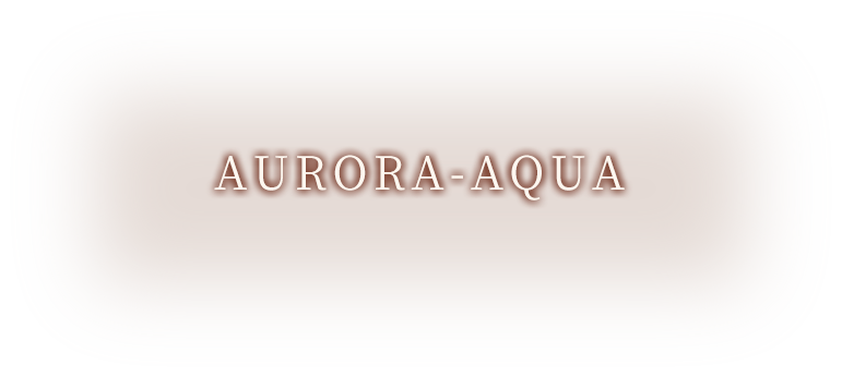 AURORA-AQUA